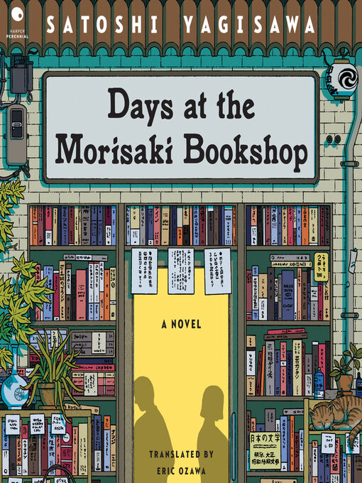 Title details for Days at the Morisaki Bookshop by Satoshi Yagisawa - Available